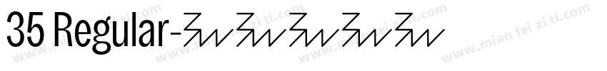 35 Regular字体转换